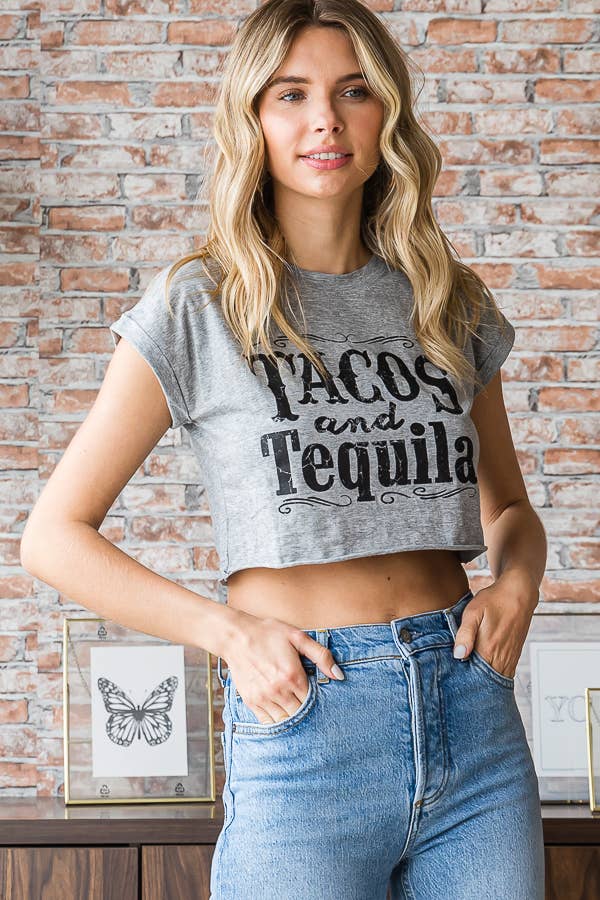 Tacos and Tequila Cropped Tee