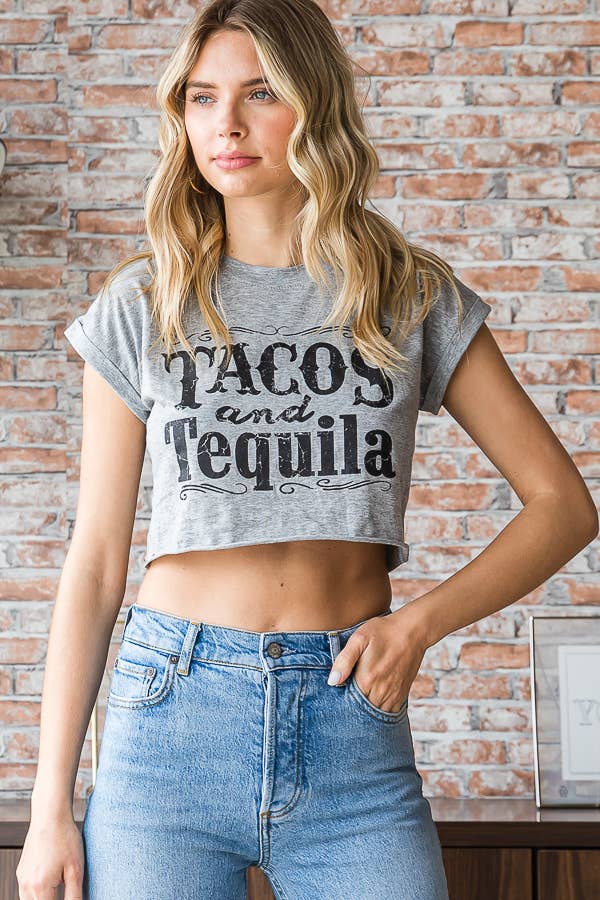Tacos and Tequila Cropped Tee