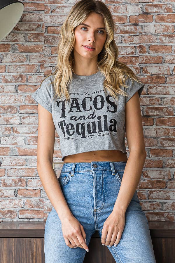 Tacos and Tequila Cropped Tee